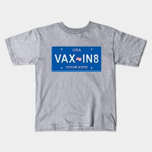 VAX IN8 Kids T-Shirt